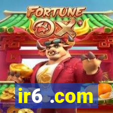 ir6 .com
